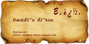 Bankós Ákos névjegykártya